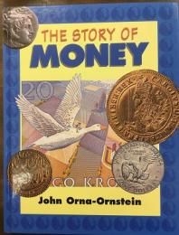 THE STORY OF MONEY