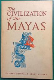 The Civilization of the Mayas