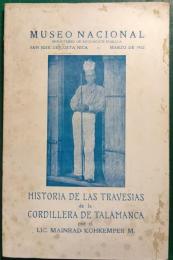 Historia de las Travesias de la Cordillera de Talamanca