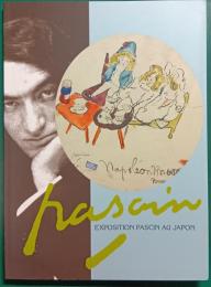 パスキン展 : Pascin : Exposition Pascin au Japon