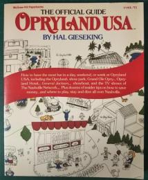 OPRYLAND USA　THE OFFICIAL GUIDE　