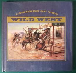 LEGENDS OF THE WILD WEST