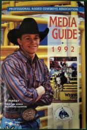 Media Guide of the Professional Rodeo Cowboys Association 1992