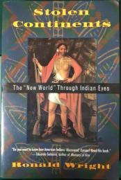 Stolen Continents : The "New World" Through Indian Eyes
