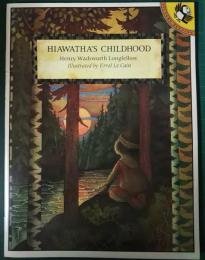 Hiawatha's Childhood