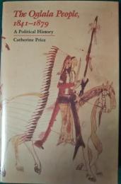 The Oglala people, 1841-1879 : a political history