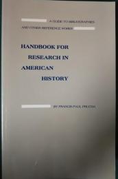 Handbook for research in American history : a guide to bibliographies and other reference works
