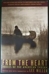 From the Heart : Voices of the American Indian