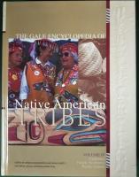 The Gale Encyclopedia of Native American Tribes Vol.1-4