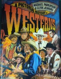 A Pictorial History of Westerns