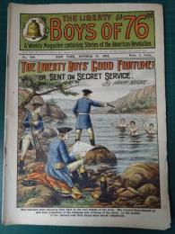 The Liberty Boys of 76 No.200 October 28 , 1904