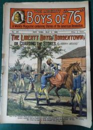 The Liberty Boys of 76 No.227 May 5 , 1905