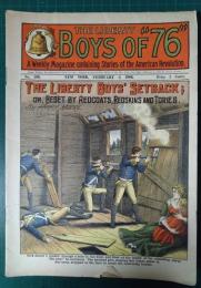 The Liberty Boys of 76 No.266 February 2 , 1906
