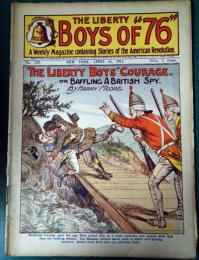 The Liberty Boys of 76 No,537 April 14 , 1911