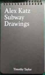Alex Katz Subway Drawings