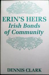 Erin's Heirs : Irish Bonds of Community