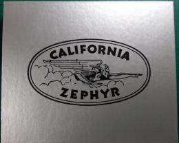Portrait of a Silver Lady : The Train They Called the California Zephyr