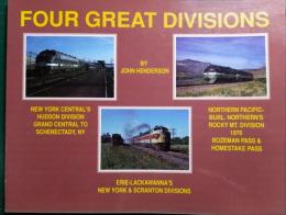 Four Great Divisions of the New York Central, Erie-Lackawanna & Northern Pacific