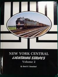 New York Central Lightning Stripes Volume 2