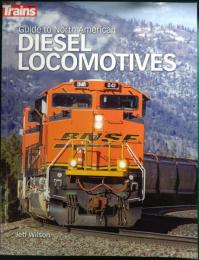 Guide to North American Diesel Locomotives