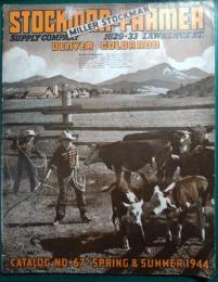 洋カタログ　Miller Stockman Farmer Catalog No.67-Spring & Summer 1944