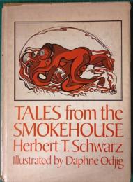 Tales from the Smokehouse