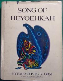 Song of Heyoehkah