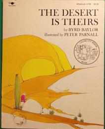 The Desert is Theirs