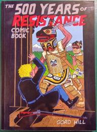 The 500 Years of Resistance Comic Book