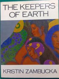 The Keepers of Earth