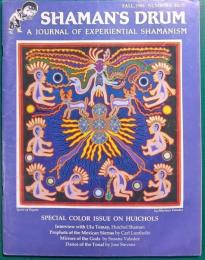 Shaman's Drum : A Journal of Experiential Shamanism No.6 Fall 1986