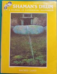 Shaman's Drum : A Journal of Experiential Shamanism No.7 Winter 1986