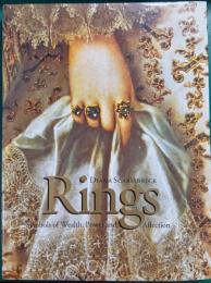 Rings: Symbols of Wealth, Power and Affection