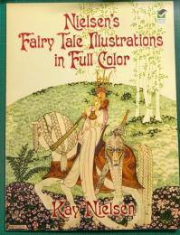 Nielsen's Fairy Tale Illustrations in Full Color