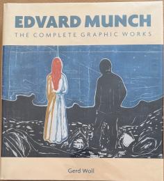 Edvard Munch: The Complete Graphic Works    エドヴァルド・ムンク