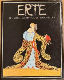 ERTE OEUVRES GRAPHIQUES NOUVELLES　エルテ