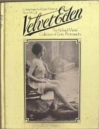 Velvet Eden Commentaries by Richard Merkin & Bruce McCall