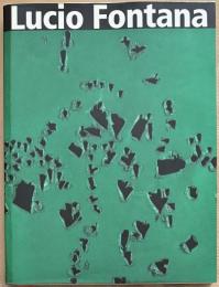 Lucio Fontana Retrospektive　フォンタナ