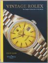 (英文)ヴィンテージ・ロレックス　世界最大のコレクション【Vintage Rolex : The Largest Collection in the World】
