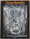 (独英文)ゲオルグ・バセリッツ版画展【Georg Baselitz　Druck - graphik Prints Estampes 1963-1983】