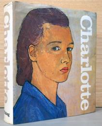 (英文)シャルロッテ・サロモン画集　人生？あるいは劇場？【Charlotte: Life of Theater : An autobiographical play by Charlotte Salomon】