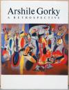 (英文)アーシル・ゴーキー回顧画集【Arshile Gorky (1904-1948) : A Retrospective】