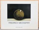 (独文)フリードリヒ・メクセペルの銅版画【Friedrich Meckseper】