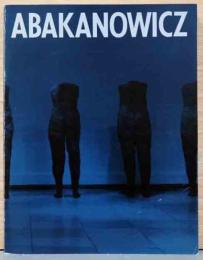 アバカノヴィッチ展