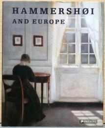 (英文)ハンマースホイとヨーロッパ【Hammershoi and Europe】
