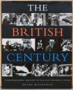 (英文)写真でみる英国100年史【The British Century, A photographic History of the Last Hundred Years】