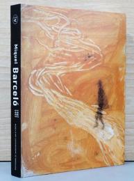 (英文)ミケル・バルセロ展　1987-1997【Miquel Barcelo 1987-1997】