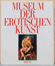 (独文)エロティック美術館【Museum Der Erotischen Kunst】