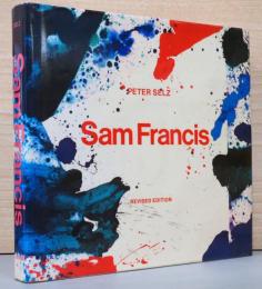(英文)サム・フランシス画集【Sam Francis, Revised Edition】