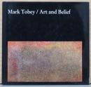 (英文)マーク・トビー　芸術と信仰【Mark Tobey/Art and Belirf】